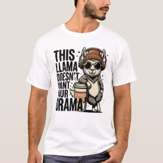 Camiseta Esta Llama No Quiere Tu Drama