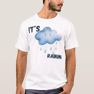 Camiseta Está lloviendo clima estético