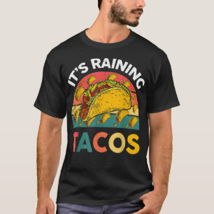 Camiseta Está lloviendo Taco Shirt Kids Joven Toddler Me Fu