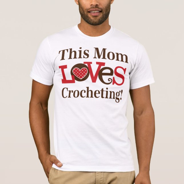 Camiseta Esta mamá ama el Crocheting (Anverso)