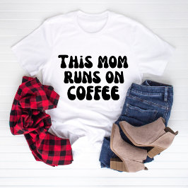 Camiseta Esta mamá corre en el café