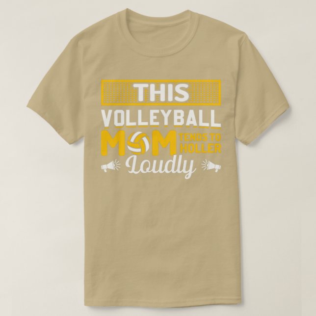 Camiseta Esta mamá de voleibol tiende a Holler en voz alta (Diseño del anverso)