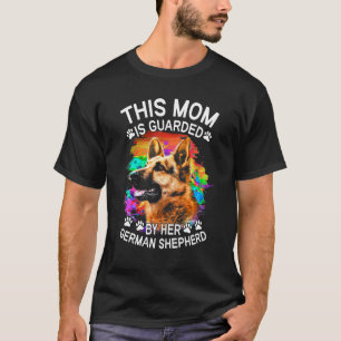 Camiseta Esta mamá está protegida por su perro pastor alemá