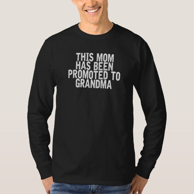 Camiseta Esta Mamá Ha Sido Promovida A La Abuela Sarcástica (Anverso)