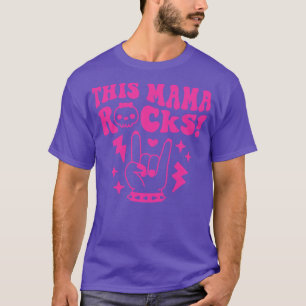 Camiseta Esta Mamá Roca Y Rodea A Mamá