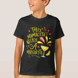 Camiseta Esta Mamacita Necesita Una Bebida Graciosa Margari