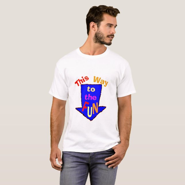 Camiseta Esta Manera De Divertirse (Anverso completo)