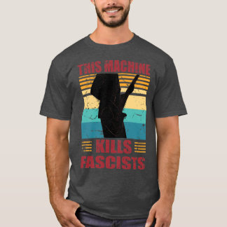 Camiseta Esta máquina mata a fascistas