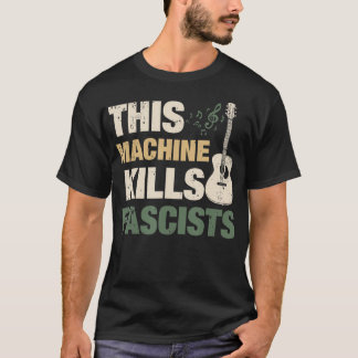 Camiseta Esta máquina mata a los fascistas de TShirt