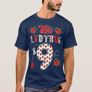Camiseta Esta mariquita tiene 9 años, Novena Chica de cumpl