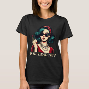 Camiseta ¿Está Muerto Aún Divertido Diciendo Humor Oscuro V