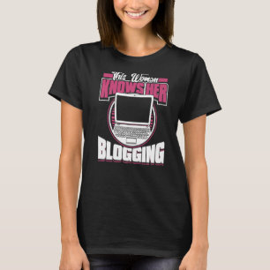Camiseta Esta mujer conoce su blog Creador de Contenidos