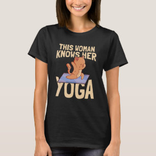 Camiseta Esta mujer conoce su ejercicio de yoga, su joven m