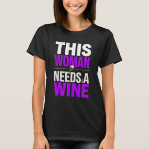 CAMISETA ESTA MUJER NECESITA UN VINO