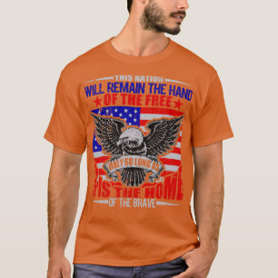 CAMISETA ESTA NACIÓN SEGUIRÁ SIENDO LA MANO DE LA LIBERTAD