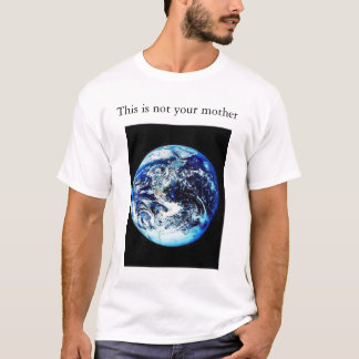 Camiseta Ésta no es su madre