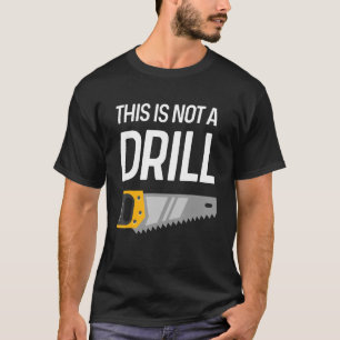 Camiseta Esta No Es Una Perforación De Perforación De Perfo