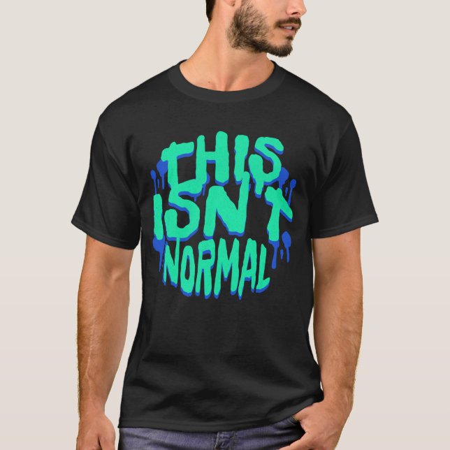 Camiseta Esta no es una protesta normal (Anverso)