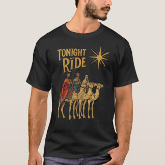 Camiseta Esta Noche Cabalgamos Regalo de Reyes Magos de Nav