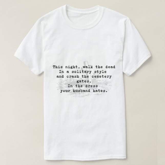 Camiseta Esta noche, camina a los muertos, en un estilo sol (Diseño del anverso)