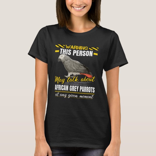 Camiseta Esta persona puede hablar de loros grises africano (Anverso)