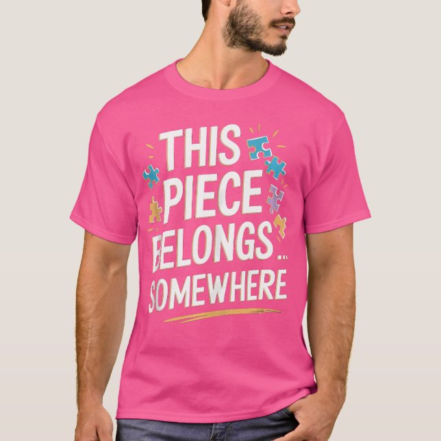 Camiseta Esta Pieza Pertenece a Algún Lugar - Rompecabezas  (Anverso)