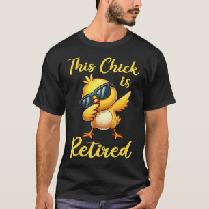 Camiseta Esta Pollita Dabbing Está Retirada Retro Mujeres H