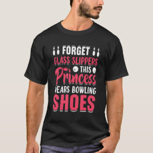 Camiseta Esta princesa lleva el boliche de zapatos