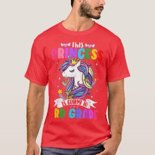 Camiseta Esta Princesa Va A Unicornio De 3er Grado