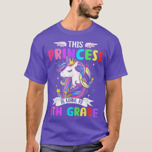 Camiseta Esta princesa va a Unicornio de sexto grado