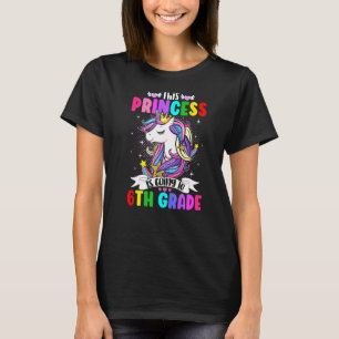 Camiseta Esta princesa va a Unicornio de sexto grado