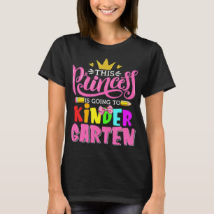 Camiseta Esta Princesa Va A Volver A La Jardín De Niños