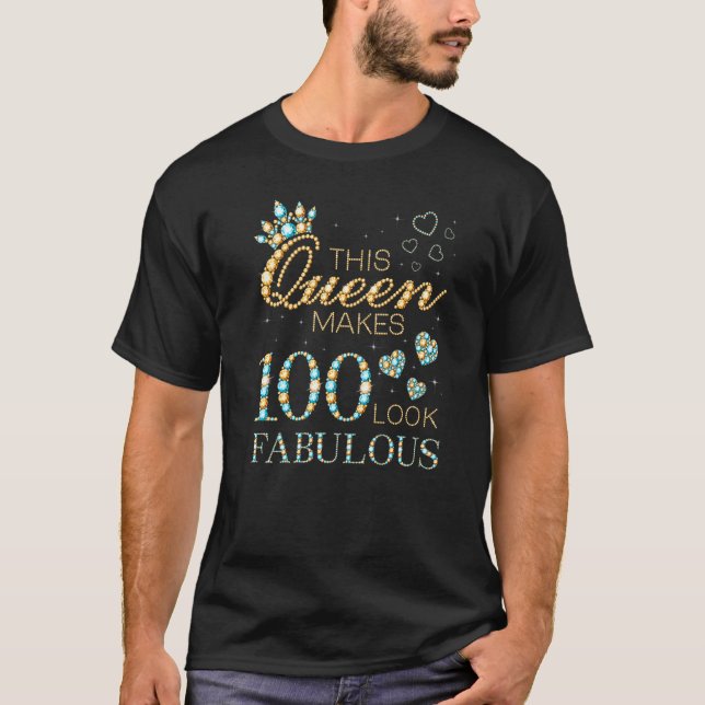 Camiseta Esta Reina hace que 100 se vean fabulosos cumpleañ (Anverso)