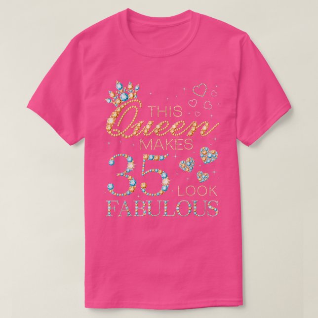 Camiseta Esta Reina hace que 35 luzcan fabuloso anuncio de  (Diseño del anverso)