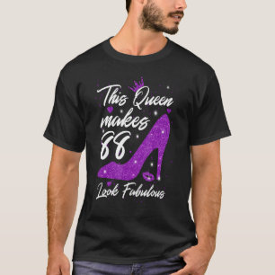 Camiseta Esta Reina hace que 88 se vea Fabuloso 88º cumplea