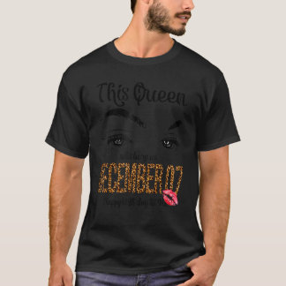 Camiseta Esta Reina nació el 7 de diciembre de Bi