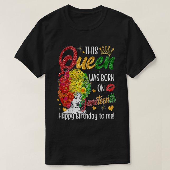 Camiseta Esta Reina Nació El Diecinueve Feliz Cumpleaños T (Diseño del anverso)