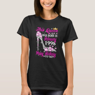 Camiseta Esta Reina Nació En Febrero De 1998 25º Cumpleaños