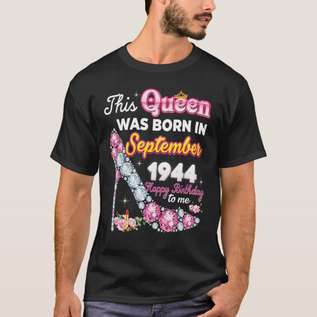 Camiseta Esta Reina Nació En Septiembre De 1944 Feliz 78º B (Anverso)