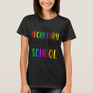 Camiseta Esta secretaria de escuela ama a sus secretarios e