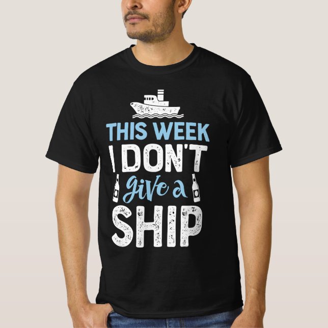 Camiseta Esta semana no doy vacaciones a un crucero (Anverso)