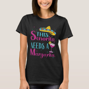 Camiseta Esta señorita Necesita Un Funn Margarita Cinco De