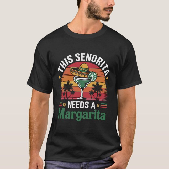 Camiseta Esta señorita necesita una Margarita Cinco de Mayo (Anverso)