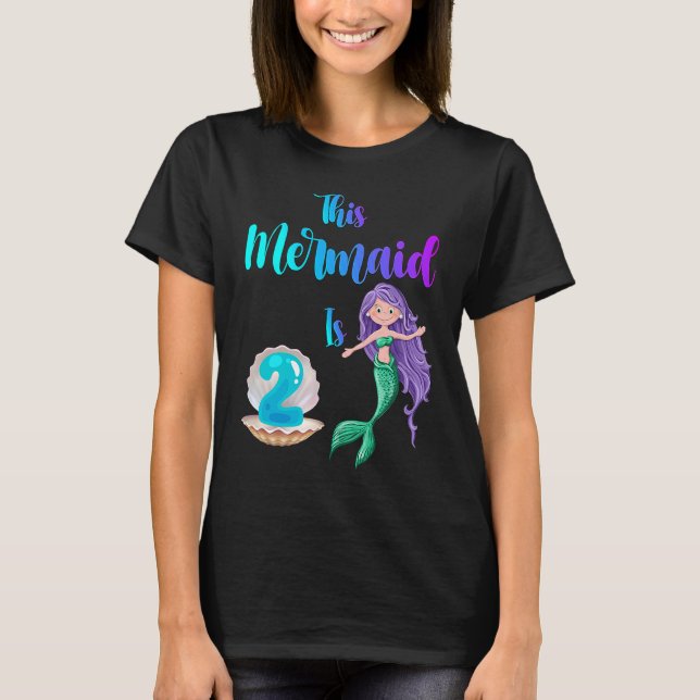 Camiseta Esta Sirenita Es Un Chica De Cumpleaños De Dos Año (Anverso)