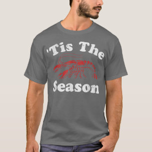 Camiseta Esta Temporada Es Gracioso El Pescado De Langostin
