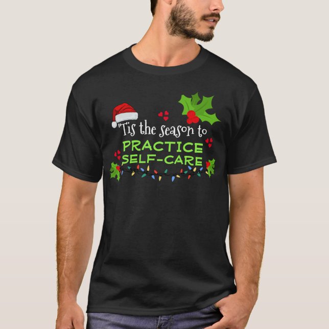 CAMISETA ESTA TEMPORADA PARA NAVIDADES DE AUTOCUIDADO (Anverso)