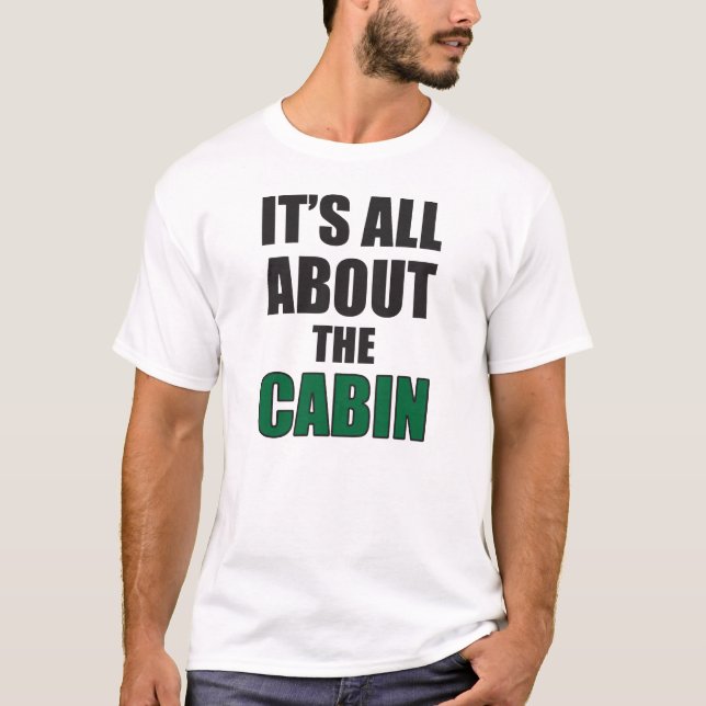 Camiseta Está todo sobre la cabina (Anverso)