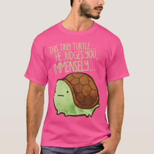 Camiseta Esta Tortuga. Él te juzga