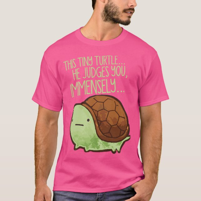 Camiseta Esta Tortuga. Él te juzga (Anverso)