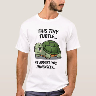 Camiseta Esta Tortuga Que Te Juzga INMENSAMENTE